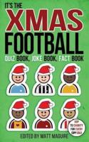 The Christmas Football Quiz Book, Joke Book, Fact Book