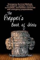 The Prepper's Book of Ideas