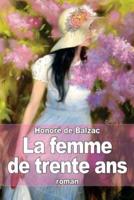 La Femme De Trente Ans