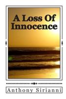 A Loss Of Innocence