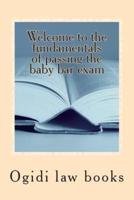 Welcome to the Fundamentals of Passing the Baby Bar Exam
