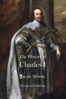 The History of Charles I