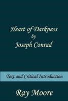 Heart of Darkness by Joseph Conrad