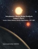 Interplanetary Mission Design Handbook, Volume 1, Part 4