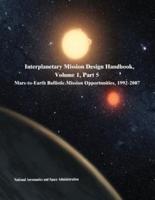 Interplanetary Mission Design Handbook, Volume 1, Part 5