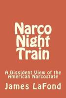 Narco Night Train