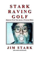 Stark Raving Golf