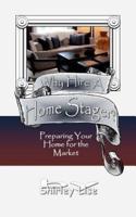 Why Hire A Home Stager?