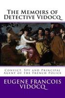 The Memoirs of Detective Vidocq