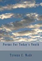 Poems For Today's Youth