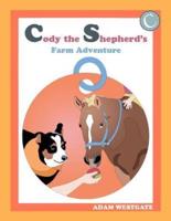 Cody the Shepherd's Farm Adventure