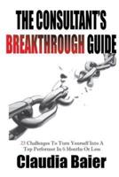 The Consultant's Breakthrough Guide