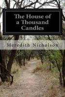 The House of a Thousand Candles