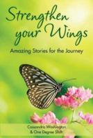 Strengthen Your Wings