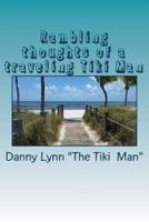 Rambling Thoughts of a Traveling Tiki Man