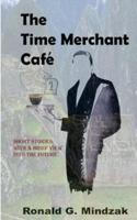 The Time Merchant Cafe