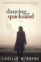 Dancing in Quicksand