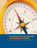 Standards and Guidelines for Internal Affairs
