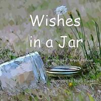 Wishes In a Jar