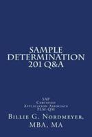 Sample Determination 201 Q&A
