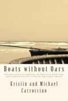 Boats Without Oars