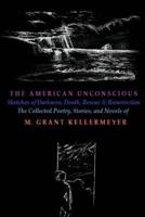 The American Unconscious