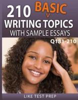 210 Basic Writing Topics With Sample Essays Q181-210