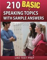 210 Basic Speaking Topics With Sample Answers Q181-210