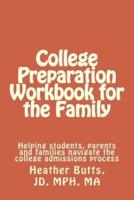 College Preparation Workbook for the Family