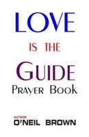 Love Is the Guide