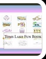 Toms Lake Fun Book