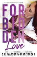 Forbidden Love (Forbidden Trilogy)