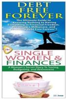 Debt Free Forever & Single Women & Finances