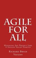 Agile for All