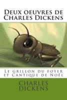 Deux Oeuvres De Charles Dickens