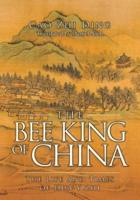 The Bee King of China