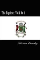The Equinox Vol 1 No 1