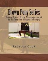 Brown Pony Series