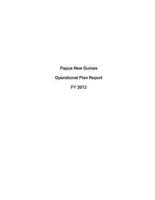 Papua New Guinea Operational Plan Report Fy 2013