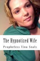 The Hypnotized Wife