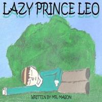 Lazy Prince Leo