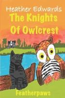 Featherpaws: The Knights of Owl Crest