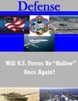 Will U.S. Forces Be "Hollow" Once Again?