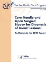 Core Needle and Open Surgical Biopsy for Diagnosis of Breast Lesions
