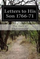 Letters to His Son 1766-71