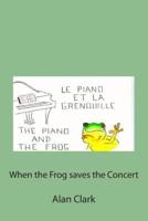 The Piano and the Frog