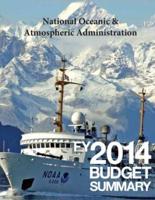 National Oceanic & Atmospheric Administration Fy2014 Budget Summary