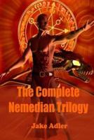 The Complete Nemedian Trilogy