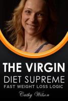 The Virgin Supreme Diet