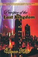 Precipice of the Last Kingdom